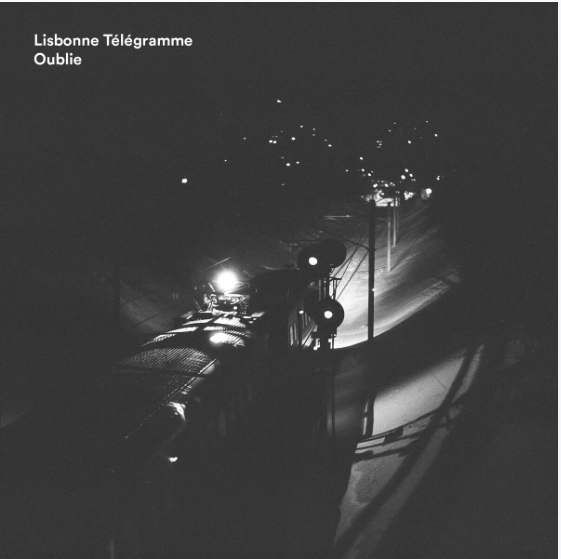 Lisbonne Télégramme – Nouvelle chanson