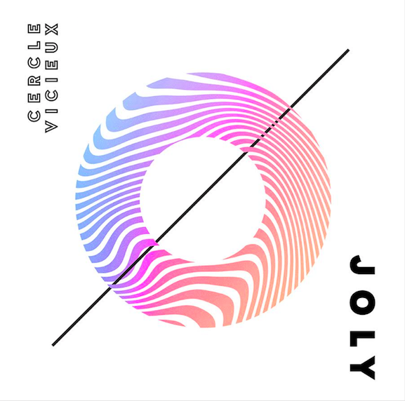 JOLY  – Cercle vicieux – Nouvel extrait Radio