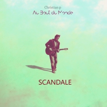 CHRISTIAN P : Vidéoclip pour son nouvel extrait  » Scandale »