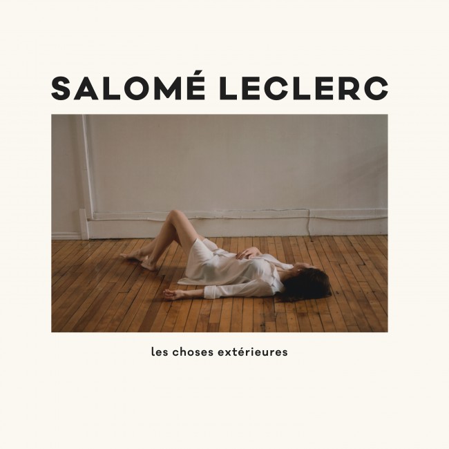 SALOMÉ LECLERC: Les choses extérieures