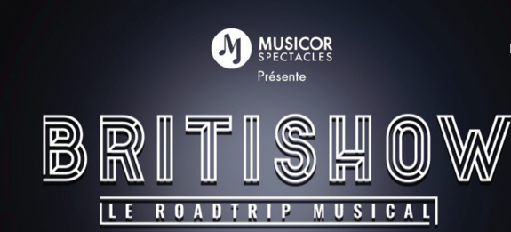 BRITISHOW de retour à Montréal et Québec!