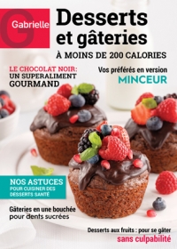 Gabrielle, desserts et gâteries à moins de 200 calories
