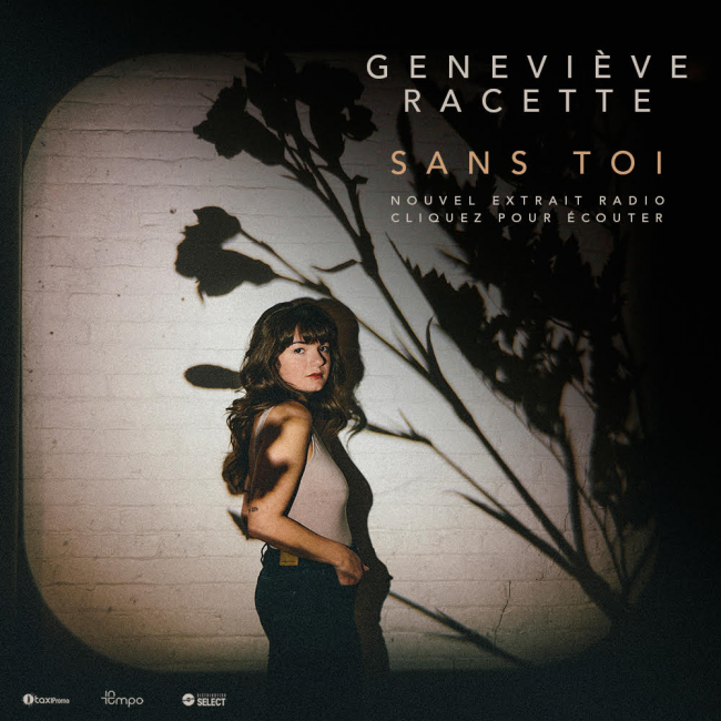 Geneviève Racette – Sans toi – Extrait radio