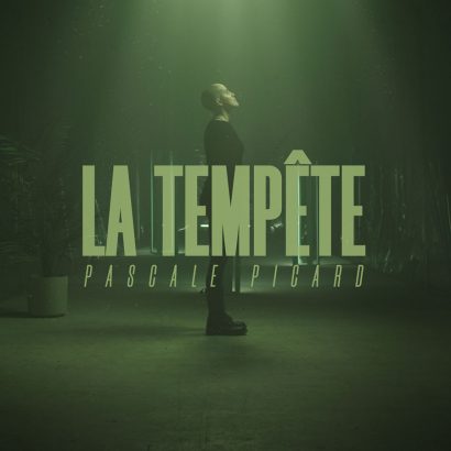 Pascale Picard – vidéoclip et Rentrée montréalaise le 14 février au Lion d’Or