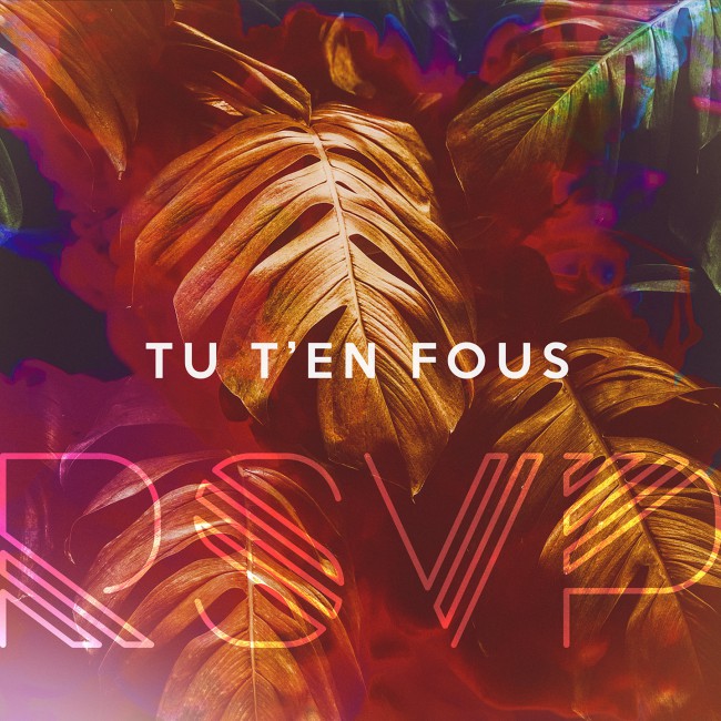 Tu t&rsquo;en fous », le tout premier extrait du groupe RSVP