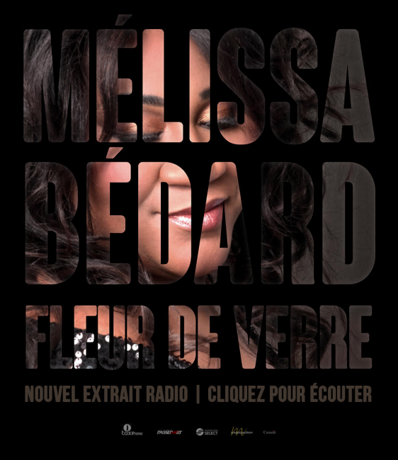 MÉLISSA BÉDARD – nouvel extrait radio – FLEUR DE VERRE