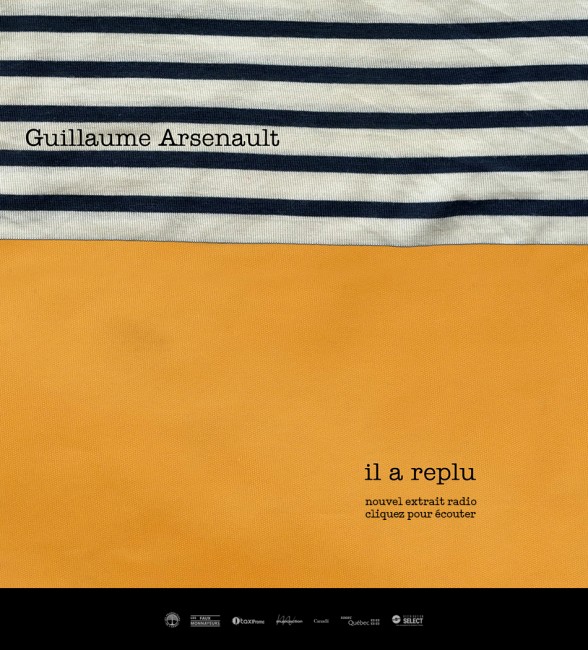 Guillaume Arsenault – Extrait – Il a replu